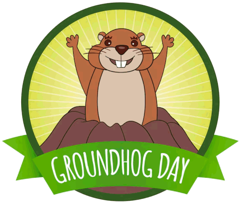 groundhog day